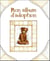 Mon album d'adoption (édition 2010)
