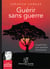 Guérir sans guerre - la guérison : une question d'harmonie