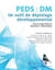 PEDS : DM - un outil de dépistage développemental