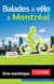 Balades à vélo à montréal