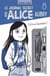 Le journal secret d'Alice Aubry Tome 8 : Enfin au secondaire !