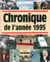 Chronique De L'année 1995