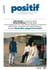 Positif n.776 : Martin Ritt, engagé et humaniste