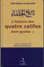 L'histoire des quatre califes bien-guidés