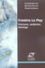 Frederic le play - parcours, audience, heritage