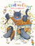 Le club des chats casse la baraque !