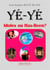 Yeye Idoles Ou Has - Been