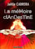 La Mémoire Clandestine