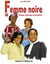 Femme noire d'Afrique, d'Amérique et des Antilles Tome 1