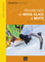 Progresser en neige, glace et mixte