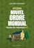 Abécédaire du Nouvel Ordre Mondial n°1