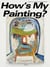 How's my painting