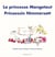 La princesse Mangetout - Prinzessin Nimmersatt