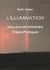 L'ILLUMINATION: Vous pouvez l'atteindre : Étapes Pratiques