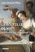 La bouteille de vin - histoire d'une révolution