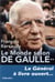 Le monde selon De Gaulle t.2 - le général à livre ouvert...