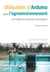 Utilisation d'Arduino pour l'agroenvironnement : Systèmes de mesure autonomes