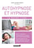 Autohypnose et hypnose