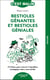 C'est malin poche : bestioles gênantes et bestioles géniales