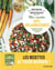 Mes recettes anti-inflammatoires : 20 aliments phares & 50 délicieuses recettes