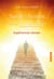 Sur les chemins de la lumiere  - histoires vecues