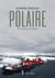 Polaire - recit romance d aventures