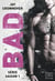 Bad Tome 1 à Tome 3
