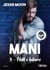 Hell's Bikers Tome 3 : Mani