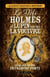 Le défi Holmes et Lupin contre la vouivre : Sherlock Holmes en Franche-Comté