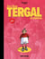 Jean-Claude Tergal : Intégrale vol.1 : La jeunesse