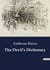 The Devil's Dictionary : A Satirical Journey Through the Absurdities of Language