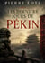 Les derniers jours de Pékin