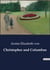 Christopher and Columbus : A Journey of Discovery and Identity