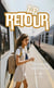 Le retour