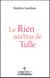 Le rien aux bras de tulle