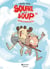 Square and soup t.1 - la pelle de l'aventure
