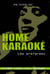 Home karaoké : les préférées