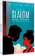 Slalom
