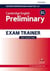 Oxford preparation and practice for cambridge english- b1 preliminary for schools exam trainer without key