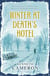 Winter at death's hotel