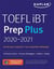 TOEFL IBT PREP PLUS 2020-2021 - 4 PRACTICE TESTS + PROVEN STRATEGIES + ONLINE + AUDIO