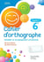 Cahier d'orthographe - cycle 3 / 6ème (édition 2016)