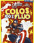 Avengers rassemblement - colos 100% fluo
