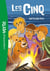 Le Club des Cinq Tome 22 : les cinq sont les plus forts