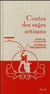 Contes des sages artisans