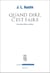 Quand dire, c'est faire (2e édition)