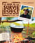 Le Guide De La Survie Douce En Pleine Nature