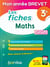 Mon année brevet : mon les fiches de mathématiques : 3e (édition 2021)