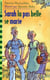 L'histoire de Sarah la pas belle Tome 2 : Sarah la pas belle se marie