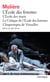 L'école des femmes - l'école des maris - la critique de l'école des femmes - l'impromptu de Versailles